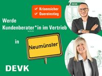 Werde DEVK Kundenberater *in (m/w/d) Vertrieb Versicherungen Schleswig-Holstein - Neumünster Vorschau