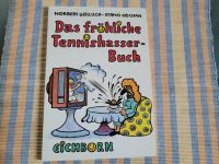 Eichborn Das fröhliche Tennishasser- Buch Niedersachsen - Wedemark Vorschau