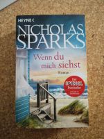 Nicholas Sparks "Wenn du mich siehst" Nordrhein-Westfalen - Südlohn Vorschau