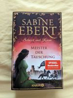 Sabine Ebert - Schwert und Krone Meister der Täuschung Thüringen - Suhl Vorschau