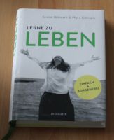 Lerne zu leben - Einfach und sorgenfrei Schleswig-Holstein - Osterrönfeld Vorschau