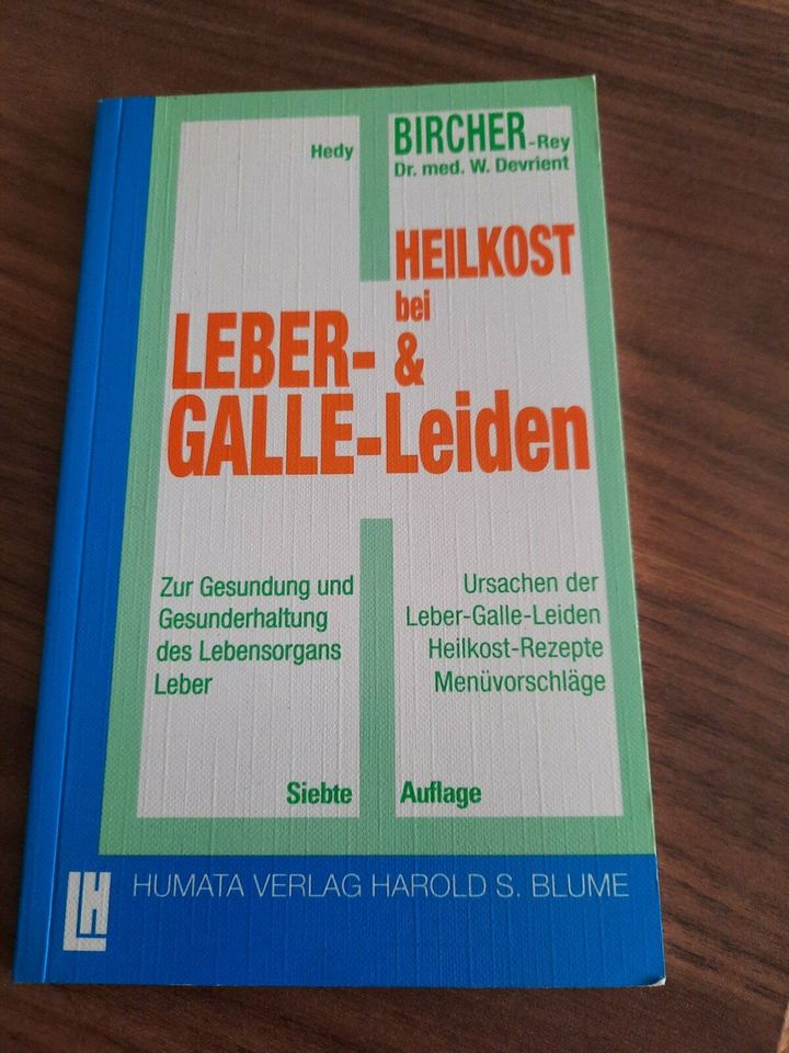 Heilkost bei Leber & Galle Leiden Hedy Bircher Rey Humata Verlag in Königsbrück