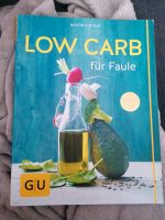 Low Carb für Faule (GU Low Carb) von Martin Kintrup Nordrhein-Westfalen - Schwelm Vorschau