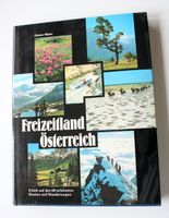"Freizeitland Österreich" Die 60 schönsten Routen und Wanderwege Bayern - Zirndorf Vorschau