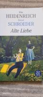 Alte Liebe von Elke Heidenreich Dresden - Leubnitz-Neuostra Vorschau