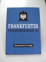 Emailleschild Frankfurter Versicherungs- AG Generalvertretung Niedersachsen - Brevörde Vorschau