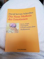 Die Neue Medizin der Emotionen David Servan-Schreiber Nordrhein-Westfalen - Möhnesee Vorschau