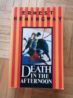 Ernest Hemingway Death in the Afternoon Baden-Württemberg - Remshalden Vorschau