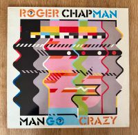 Roger Chapman - Mango Crazy Baden-Württemberg - Sindelfingen Vorschau