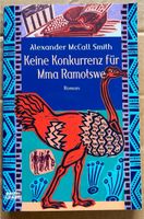 Keine Konkurrenz für Mma Ramotswe Alexander McCall Smith Baden-Württemberg - Holzgerlingen Vorschau