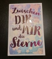 Buch „Zwischen dir und mir die Sterne " von Darcy Woods Nordrhein-Westfalen - Telgte Vorschau