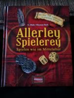 Spielebuch, Allerley Spielerey, Mittelalter,  Spiele Dresden - Trachau Vorschau