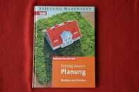 Richtig bauen: Planung: Neubau und Umbau. Stiftung Warentest Nordrhein-Westfalen - Overath Vorschau