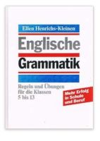 Englische Grammatik. Regeln und Übungen für die Klassen 5 - 13 Hessen - Wiesbaden Vorschau