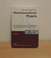 Pharmazeutische Praxis: Ein Leitfaden für den 3. Staatsexamen Hessen - Darmstadt Vorschau