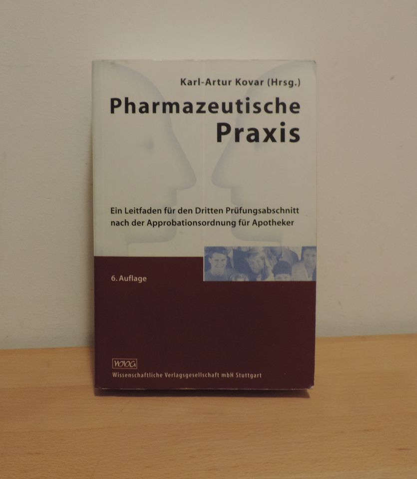 Pharmazeutische Praxis: Ein Leitfaden für den 3. Staatsexamen in Darmstadt