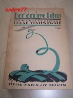 Buch "Der grüne Film - Ein Wanderbuch von Edgar Hahnewald" 1920 Leipzig - Probstheida Vorschau