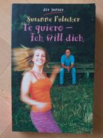 Susanne Fülscher - Te quiero-ich will dich Baden-Württemberg - Heilbronn Vorschau