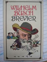 Buch "Wilhelm Busch Brevier" zu verkaufen Nordrhein-Westfalen - Erwitte Vorschau