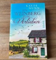 Ein Weinberg zum verlieben - Kayte Nunn Sachsen-Anhalt - Haldensleben Vorschau