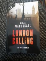 Anja Marschall London Calling Krimi Bayern - Sulzbach a. Main Vorschau