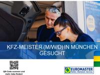 KFZ-Meister (m/w/d) für EUROMASTER in München München - Moosach Vorschau