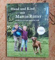 Martin Rütter Buch, Hund und Kind Nordrhein-Westfalen - Hamm Vorschau