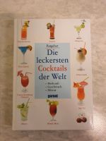 Die leckersten Cocktails der Welt Buch Neuwertig Nordrhein-Westfalen - Steinhagen Vorschau