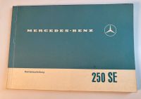 Betriebsanleitung Mercedes Benz 250 SE W108 Hannover - Ricklingen Vorschau