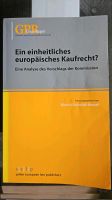 Ein einheitliches europäisches Kaufrecht? Hessen - Gelnhausen Vorschau