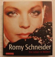 Buch R. Seydel/B. Meier „Romy Schneider – Ein Leben in Bildern“ München - Sendling-Westpark Vorschau