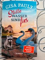 Stille Wasser sind fies, Gisa Pauly; inkl. Versand Bayern - Hersbruck Vorschau