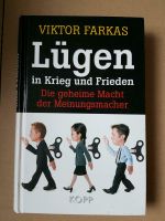 Lügen in Krieg und Frieden Viktor Farkas Kopp Verlag Lügenpresse Köln - Rodenkirchen Vorschau