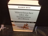 Rainer Beck - Mäuselmacher oder die Imagination des Bösen Wandsbek - Hamburg Tonndorf Vorschau