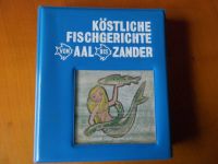 Köstliche Fischgerichte von Aal bis Zander, Kochbuch Kochanregung Schleswig-Holstein - Nortorf Vorschau