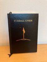 „Fußball unser“ Spaßbuch mit vielen Infos Geschenkbuch Fußballfan Bayern - Pilsting Vorschau