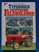 " Typenbuch Deutsche Feldkolosse " - J.Hummel - Sachsen - Gröditz Vorschau