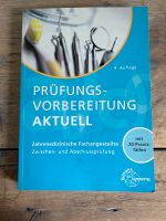 ZFA Prüfungsvorbereitung Aktuell 4. Auflage Zahnmedizin - Neu Nordrhein-Westfalen - Neuss Vorschau