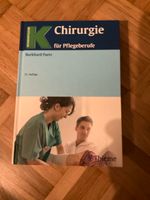 B. Paetz: Chirurgie für Pflegeberufe (21. Auflage) Hessen - Bad Hersfeld Vorschau