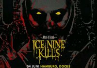 Suche 2 Tickets Ice Nine Kills 04. Juni Hamburg Niedersachsen - Moringen Vorschau