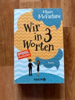 Mhairi McFarlane- Wir in 3 Worten Thüringen - Gotha Vorschau