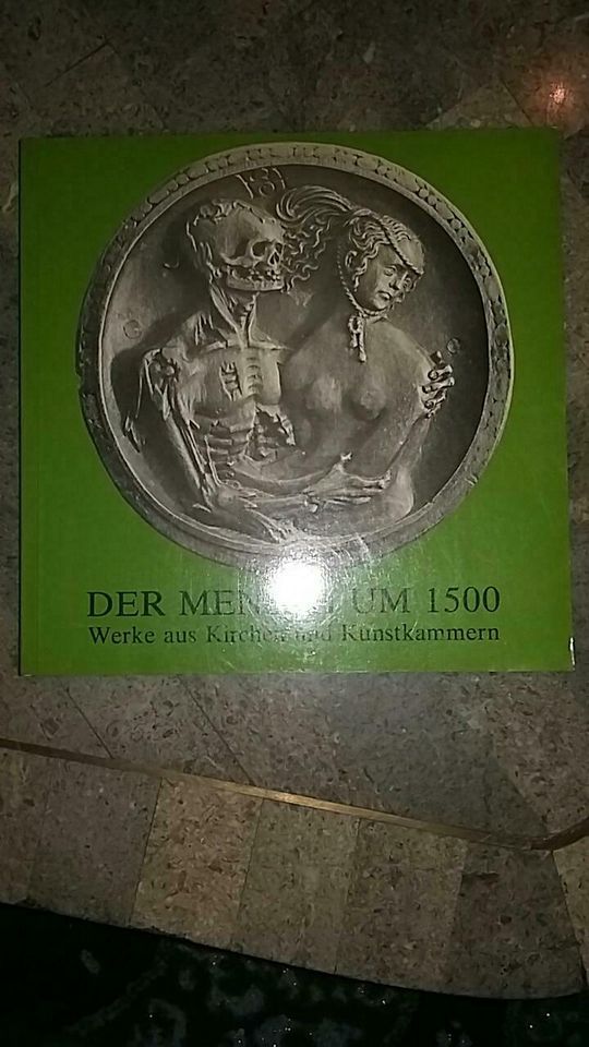 Der Mensch um 1500 Werke aus Kirchen und Kunstkammern Buch in Berlin