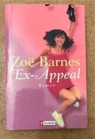 Buch / Roman „Ex-Appeal“ von Zoë Barnes Bayern - Rechtmehring Vorschau