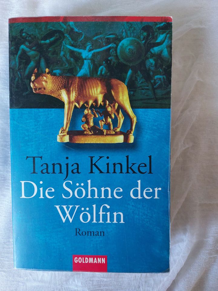 Die Söhne der Wölfin - Tanja Kinkel in Bad Langensalza