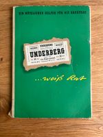Underberg…weiß Rat - ein nützlicher Helfer für die Hausfrau Schleswig-Holstein - Groß Vollstedt Vorschau
