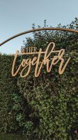 better together Schriftzug aus Holz | Deko mieten Hochzeit Hessen - Petersberg Vorschau