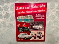 Autos und Motorräder zwischen Eisenach und Moskau Thüringen - Bad Blankenburg Vorschau