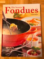 Rezeptbuch 'Fondues' Bayern - Kelheim Vorschau