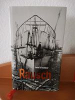  John Griesemer - Rausch  gebundene Ausgabe Baden-Württemberg - Hardthausen Vorschau