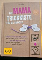 Die Mama Trickkiste für die Babyzeit Bayern - Maxhütte-Haidhof Vorschau
